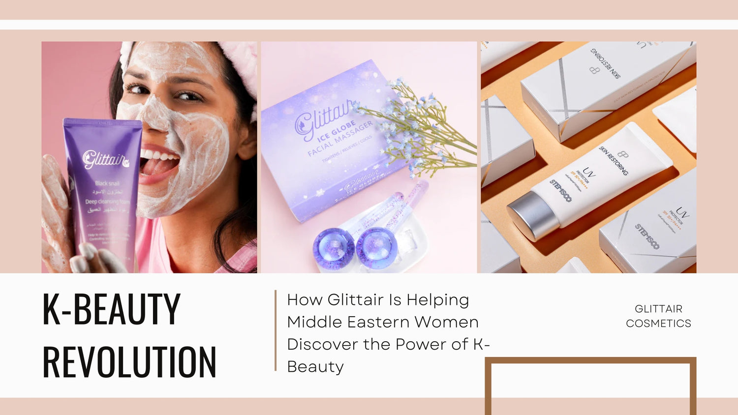 How Glittair Is Helping Middle Eastern Women Discover the Power of K-Beauty